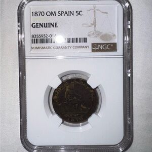 1870 OM Spain 5c Genuine Graded